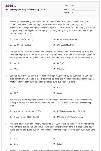 Bài tập Dòng điện xoay chiều cực hay Đề 17