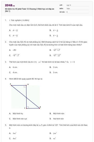 Đề kiểm tra 45 phút Toán 12 Chương 2 Hình học có đáp án (Đề 1)