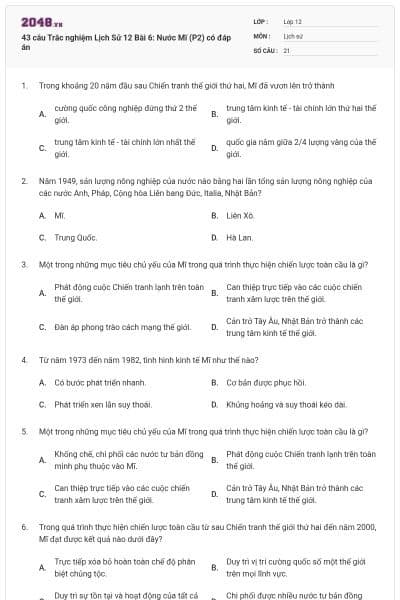 43 câu Trắc nghiệm Lịch Sử 12 Bài 6: Nước Mĩ (P2) có đáp án