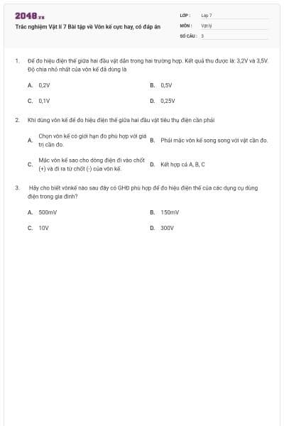 Trắc nghiệm Vật lí 7 Bài tập về Vôn kế cực hay, có đáp án