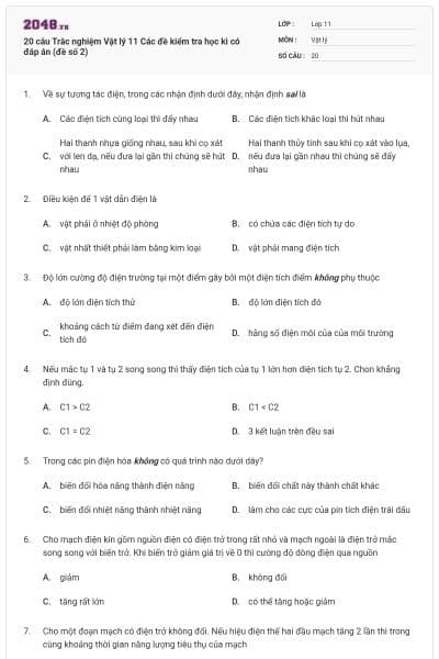 20 câu Trắc nghiệm Vật lý 11 Các đề kiểm tra học kì có đáp án (đề số 2)