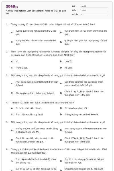 43 câu Trắc nghiệm Lịch Sử 12 Bài 6: Nước Mĩ (P2) có đáp án