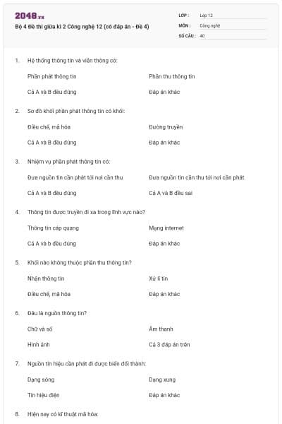 Bộ 4 Đề thi giữa kì 2 Công nghệ 12 (có đáp án - Đề 4)