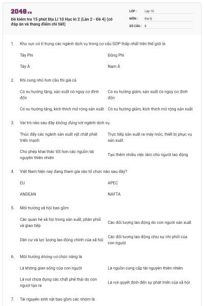Đề kiểm tra 15 phút Địa Lí 10 Học kì 2 (Lần 2 - Đề 4) (có đáp án và thang điểm chi tiết)