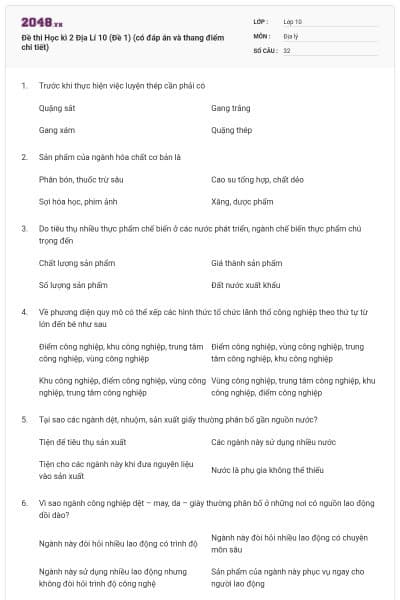 Đề thi Học kì 2 Địa Lí 10 (Đề 1) (có đáp án và thang điểm chi tiết)