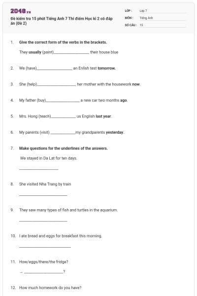 Đề kiểm tra 15 phút Tiếng Anh 7 Thí điểm Học kì 2 có đáp án (Đề 2)