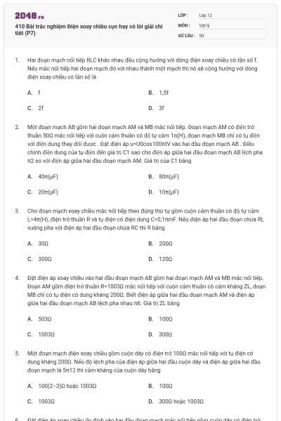 410 Bài trắc nghiệm Điện xoay chiều cực hay có lời giải chi tiết (P7)