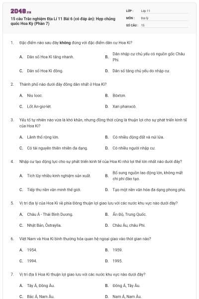 15 câu  Trắc nghiệm Địa Lí 11 Bài 6 (có đáp án): Hợp chủng quốc Hoa Kỳ (Phần 7)