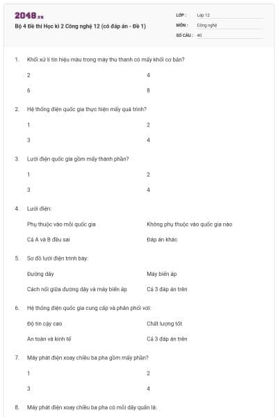 Bộ 4 Đề thi Học kì 2 Công nghệ 12 (có đáp án - Đề 1)
