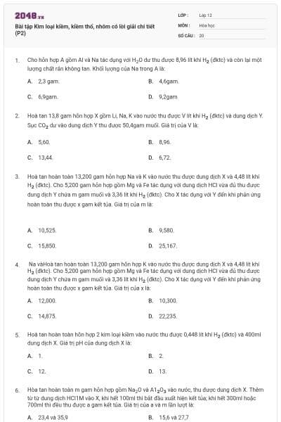 Bài tập Kim loại kiềm, kiềm thổ, nhôm có lời giải chi tiết (P2)