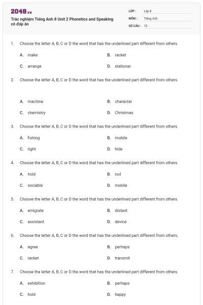 Trắc nghiệm Tiếng Anh 8 Unit 2 Phonetics and Speaking có đáp án