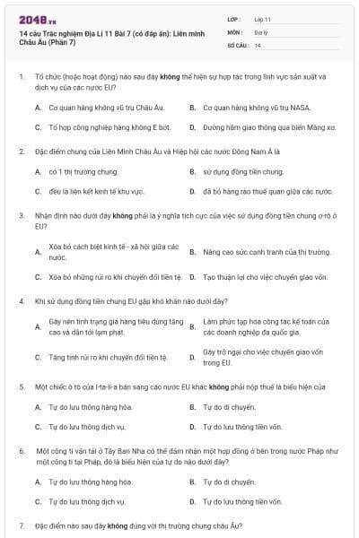 14 câu  Trắc nghiệm Địa Lí 11 Bài 7 (có đáp án): Liên minh Châu Âu (Phần 7)