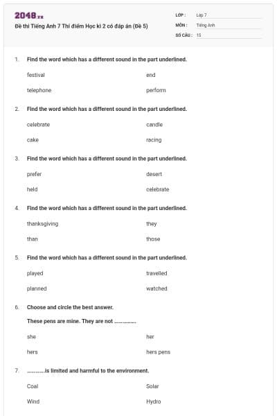 Đề thi Tiếng Anh 7 Thí điểm Học kì 2 có đáp án (Đề 5)