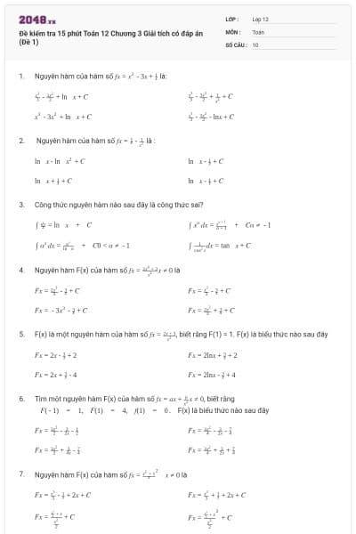 Đề kiểm tra 15 phút Toán 12 Chương 3 Giải tích có đáp án (Đề 1)