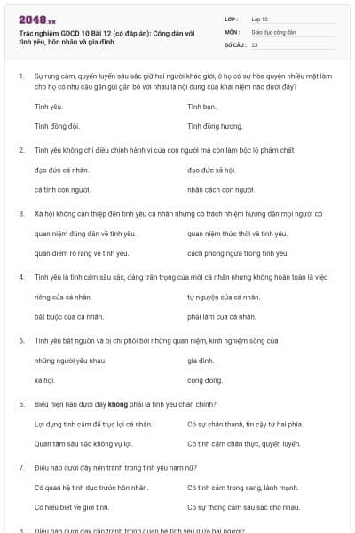 Trắc nghiệm GDCD 10 Bài 12 (có đáp án): Công dân với tình yêu, hôn nhân và gia đình