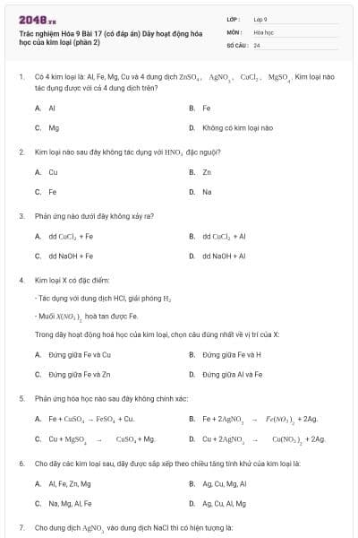 Trắc nghiệm Hóa 9 Bài 17 (có đáp án) Dãy hoạt động hóa học của kim loại (phần 2)