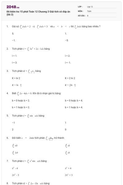 Đề kiểm tra 15 phút Toán 12 Chương 3 Giải tích có đáp án (Đề 3)
