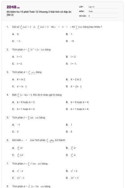 Đề kiểm tra 15 phút Toán 12 Chương 3 Giải tích có đáp án (Đề 3)