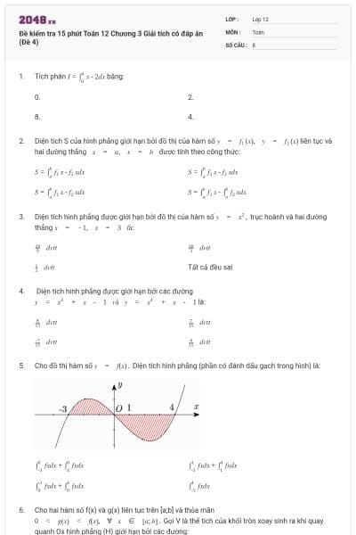 Đề kiểm tra 15 phút Toán 12 Chương 3 Giải tích có đáp án (Đề 4)