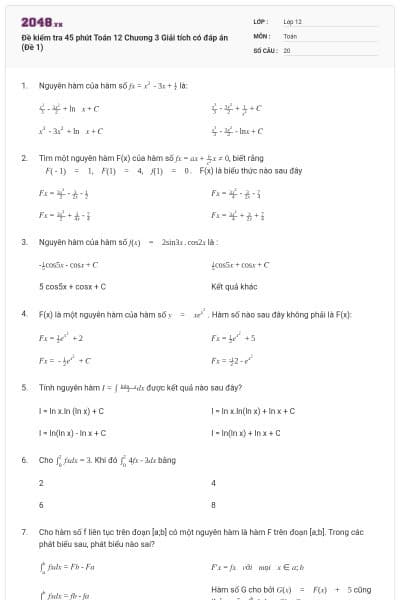 Đề kiểm tra 45 phút Toán 12 Chương 3 Giải tích có đáp án (Đề 1)