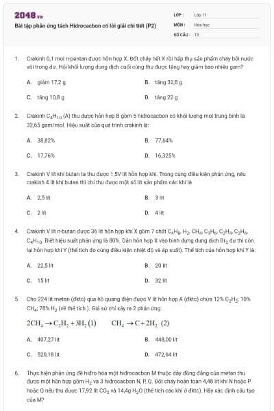 Bài tập phản ứng tách Hidrocacbon có lời giải chi tiết (P2)