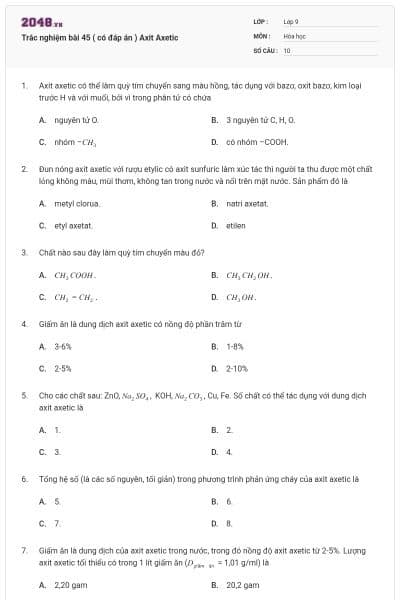 Trắc nghiệm bài 45 ( có đáp án ) Axit Axetic