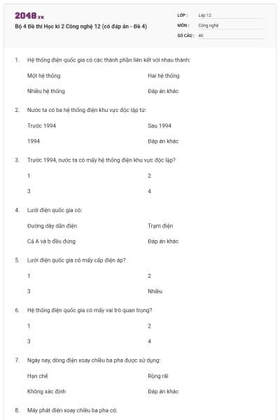 Bộ 4 Đề thi Học kì 2 Công nghệ 12 (có đáp án - Đề 4)