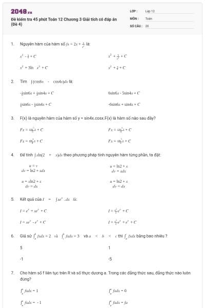 Đề kiểm tra 45 phút Toán 12 Chương 3 Giải tích có đáp án (Đề 4)