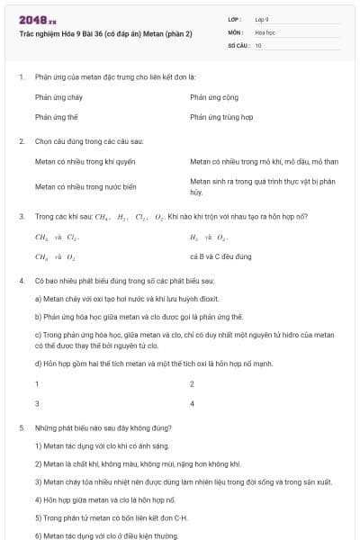 Trắc nghiệm Hóa 9 Bài 36 (có đáp án) Metan (phần 2)