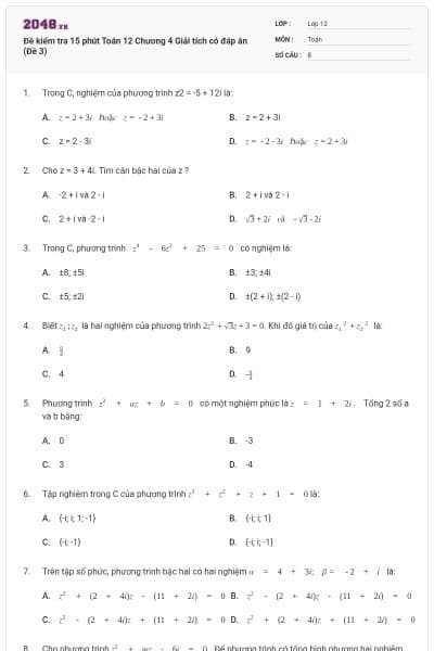 Đề kiểm tra 15 phút Toán 12 Chương 4 Giải tích có đáp án (Đề 3)