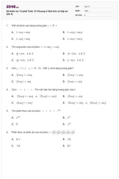 Đề kiểm tra 15 phút Toán 12 Chương 4 Giải tích có đáp án (Đề 4)