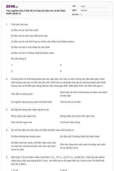 Trắc nghiệm Hóa 9 Bài 40 (có đáp án) Dầu mỏ và khí thiên nhiên (phần 2)