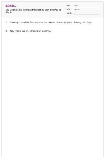 Giải Lịch Sử 5 Bài 17: Chiến thắng lịch sử Điện Biên Phủ có đáp án