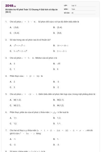 Đề kiểm tra 45 phút Toán 12 Chương 4 Giải tích có đáp án (Đề 2)