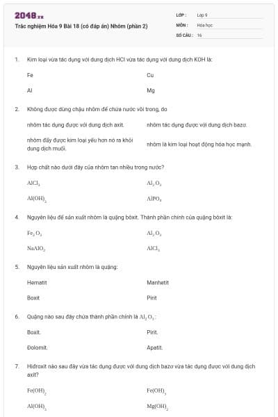 Trắc nghiệm Hóa 9 Bài 18 (có đáp án) Nhôm (phần 2)