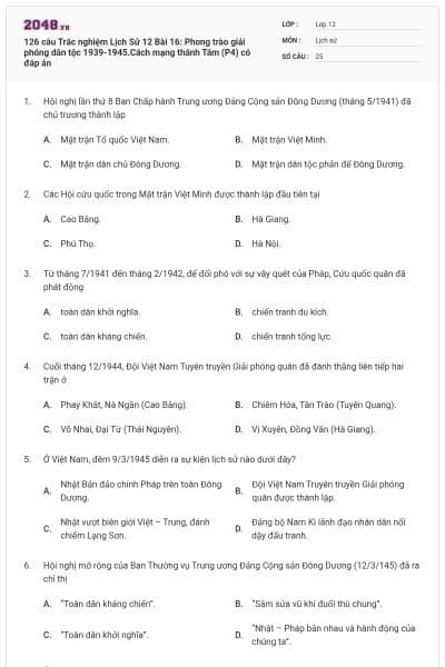 126 câu  Trắc nghiệm Lịch Sử 12 Bài 16: Phong trào giải phóng dân tộc 1939-1945.Cách mạng thánh Tám (P4) có đáp án