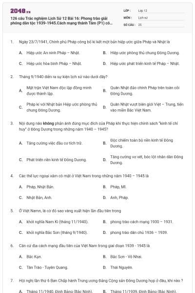 126 câu Trắc nghiệm Lịch Sử 12 Bài 16: Phong trào giải phóng dân tộc 1939-1945.Cách mạng thánh Tám (P1) có đáp án