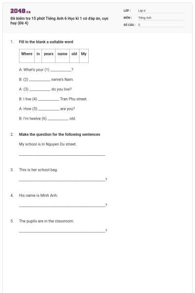 Đề kiểm tra 15 phút Tiếng Anh 6 Học kì 1 có đáp án, cực hay (Đề 4)