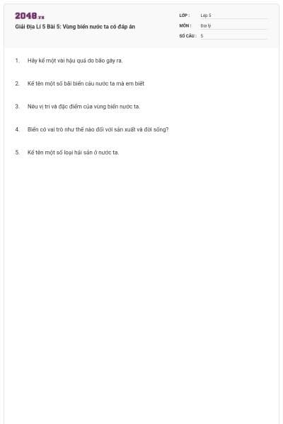 Giải Địa Lí 5 Bài 5: Vùng biển nước ta có đáp án