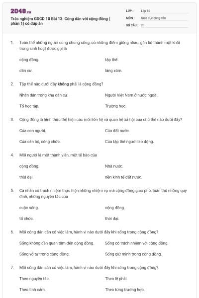 Trắc nghiệm GDCD 10 Bài 13: Công dân với cộng đồng ( phần 1) có đáp án