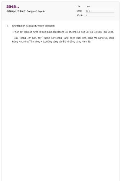 Giải Địa Lí 5 Bài 7: Ôn tập có đáp án