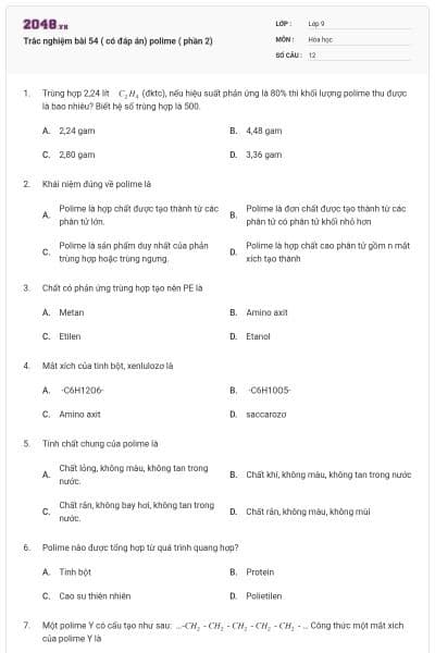 Trắc nghiệm bài 54 ( có đáp án) polime ( phần 2)