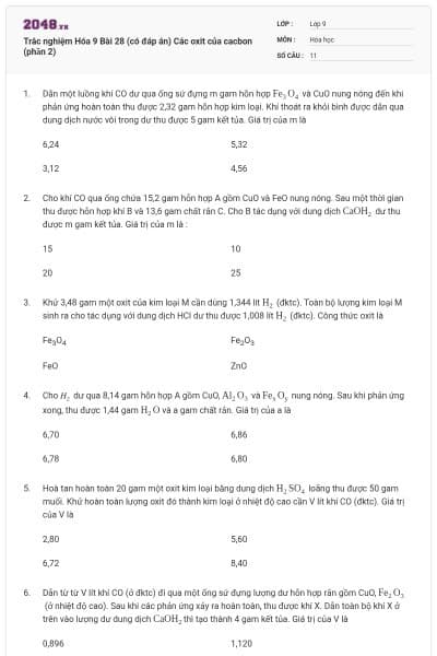 Trắc nghiệm Hóa 9 Bài 28 (có đáp án) Các oxit của cacbon (phần 2)