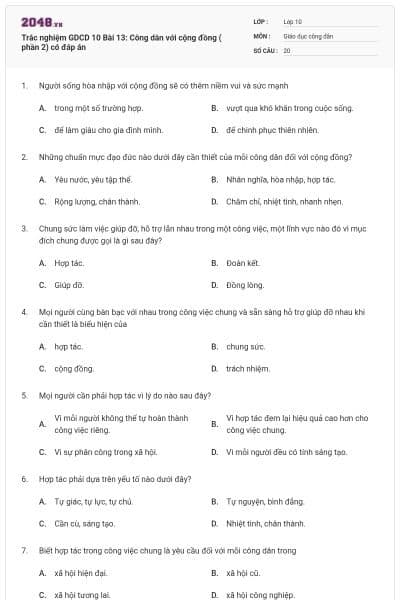 Trắc nghiệm GDCD 10 Bài 13: Công dân với cộng đồng ( phần 2) có đáp án