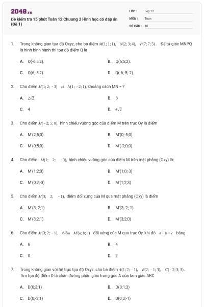 Đề kiểm tra 15 phút Toán 12 Chương 3 Hình học có đáp án (Đề 1)