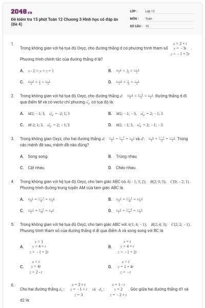 Đề kiểm tra 15 phút Toán 12 Chương 3 Hình học có đáp án (Đề 4)
