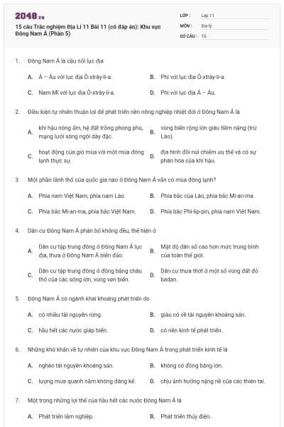 15 câu  Trắc nghiệm Địa Lí 11 Bài 11 (có đáp án): Khu vực Đông Nam Á (Phần 5)