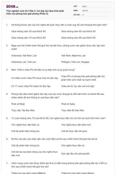 Trắc nghiệm Lịch Sử 9 Bài 3: (có đáp án) Quá trình phát triển của phong trào giải phóng (Phần 2)