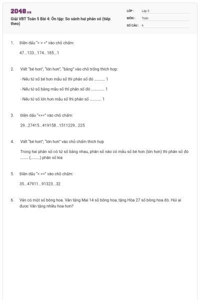 Giải VBT Toán 5 Bài 4: Ôn tập: So sánh hai phân số (tiếp theo)