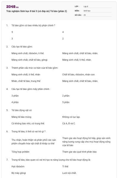 Trắc nghiệm Sinh học 8 bài 3 (có đáp án) Tế bào (phần 2)